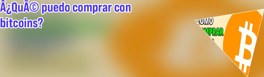 Comprar con bitcoins