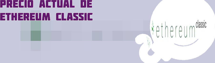 Ethereum classic precio